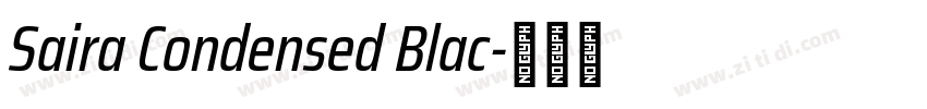 Saira Condensed Blac字体转换